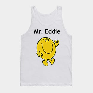 Mr Eddie smiling Tank Top